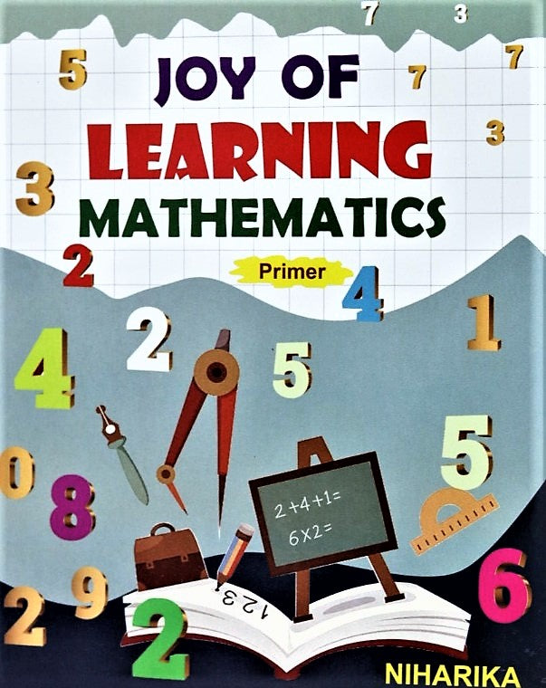 Joy of learning Math – Part 2 Primer level book