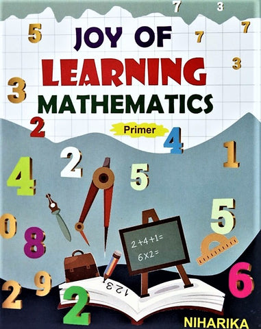 Joy of learning Math – Part 2 Primer level book