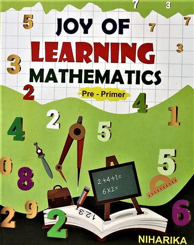 Joy of learning Math – Part 1 for Pre-primer level book