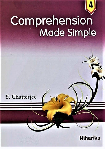 English Comprehension Book - Comprehension Made Simple for Class 4 and above – The Best Comprehension Book by Niharika