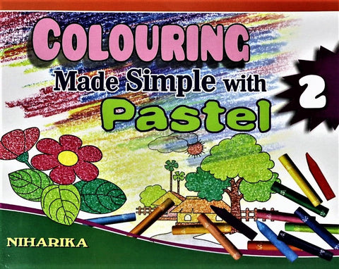 Coloring Made Simple with Pastel Set 2 – A drawing and coloring book for Kids from age 5 to 9 years