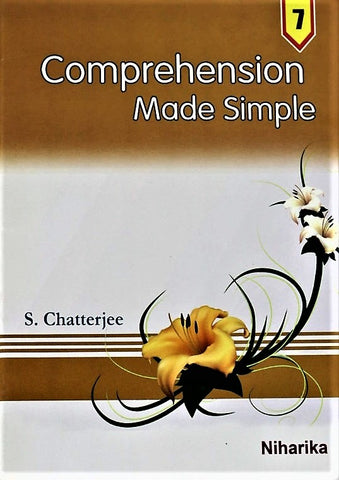 English Comprehension Book - Comprehension Made Simple for Class 7 and above – The Best Comprehension Book by Niharika