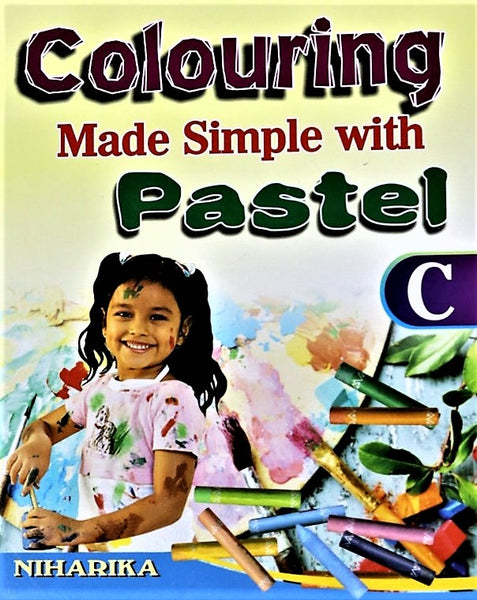 Coloring Made Simple with Pastel – A set of 3 drawing and coloring books for Kids from age 2 to 5 years