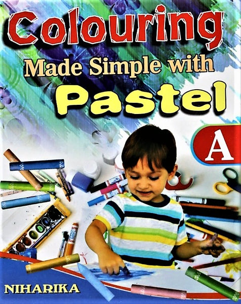 Coloring Made Simple with Pastel – A set of 3 drawing and coloring books for Kids from age 2 to 5 years