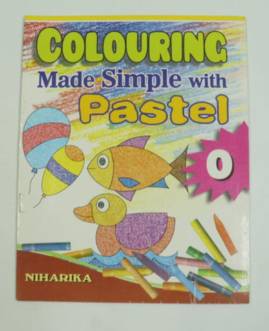 Coloring Made Simple with Pastel Set 0 – A drawing and coloring book for Kids from age 5 to 9 years