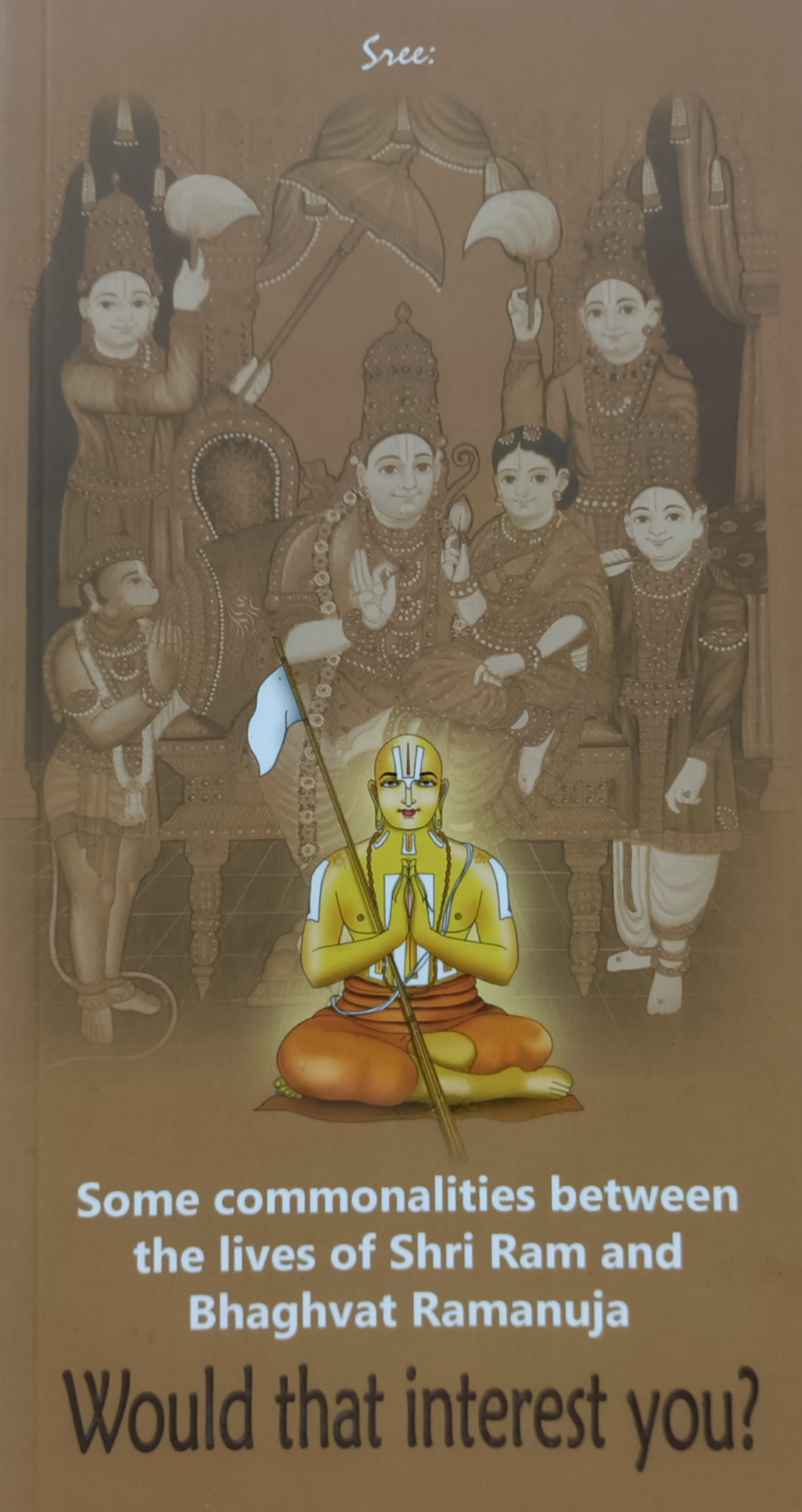 Commonalities of Shri Ram and Ramanuja