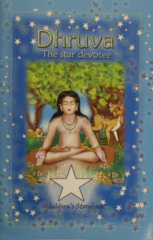 Dhruva - The Star Devotee