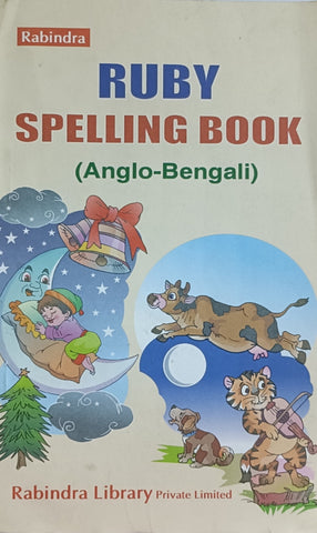 Rabindra Ruby Spelling Book (Anglo- Bengali)