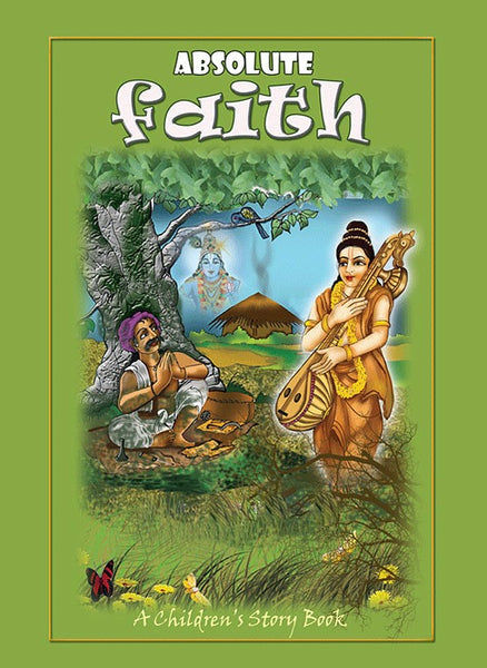 Absolute Faith - Can an elephant go through the eye of a needle? (Children’s story book)