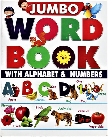 Word Book with Alphabets & Numbers in English and Bengali - A Great Source of Early Learning for Nursery and KG