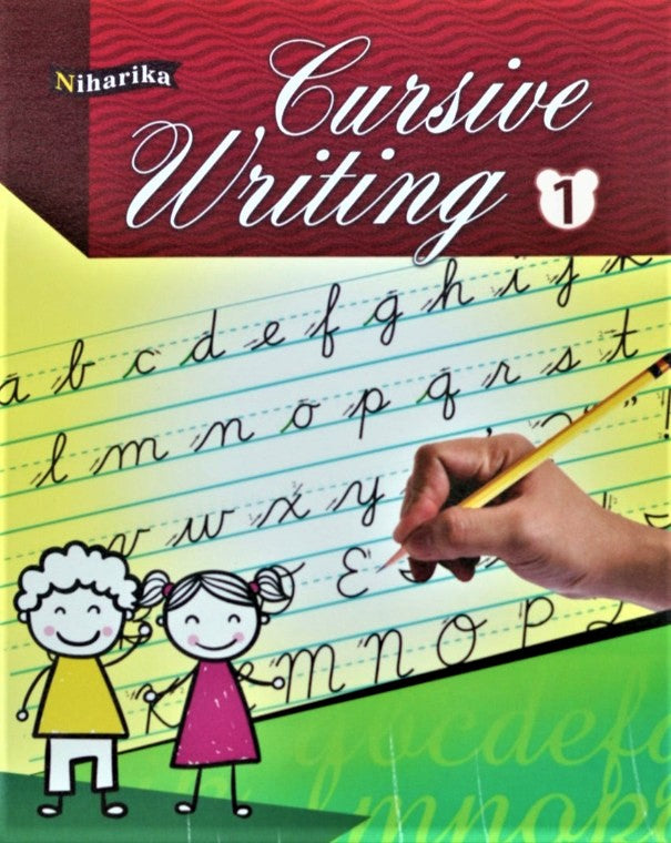 Cursive Writing Book 1 - Capital Letters, Small Letters, Joining Letters, Words, Sentences - Handwriting Practice Books for Age 5+ years Paperback